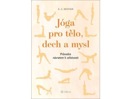 Jóga pro tělo, dech a mysl
