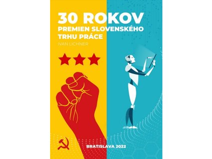 30 rokov premien slovenského trhu práce