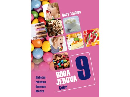 Doba jedová 9