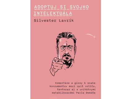 Adoptuj si svojho intelektuála