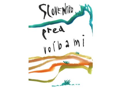 Slovensko pred voľbami
