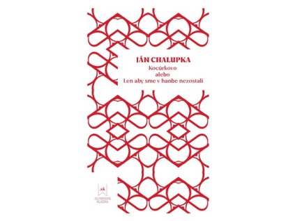 Kocúrkovo alebo Len aby sme v hanbe nezostali