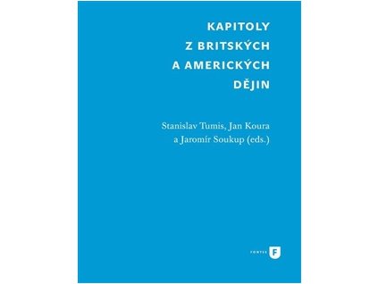 Kapitoly z britských a amerických dějin