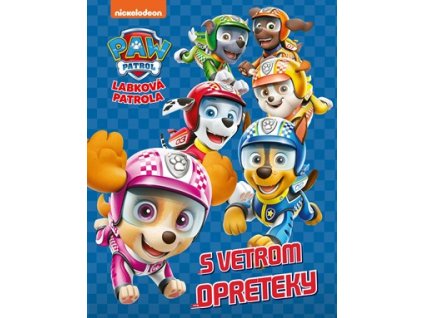 Labková patrola - S vetrom opreteky