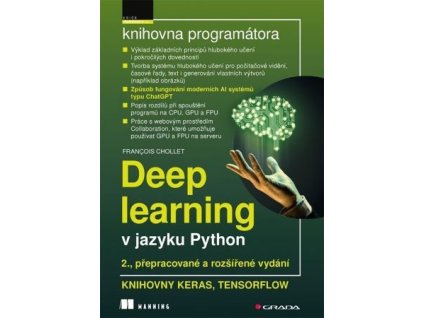 Deep learning v jazyku Python (2., rozšířené vydání)