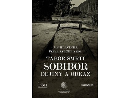 Tábor smrti Sobibor