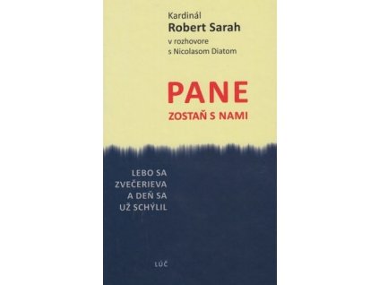 Pane zostaň s nami