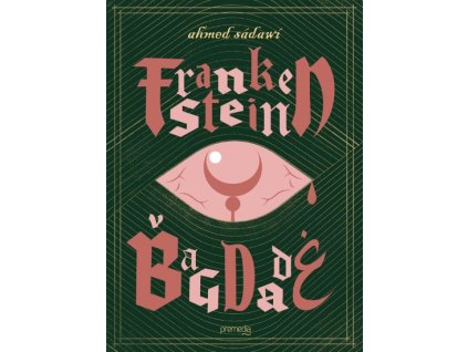 Frankenstein v Bagdade