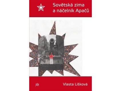Sovětská zima a náčelník Apačů