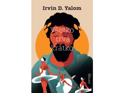 Všetko trvá krátko