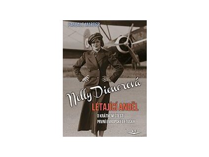 Nelly Dienerová - Létající anděl