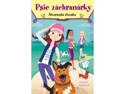 Psie záchranárky 2 - Štvornohá divoška