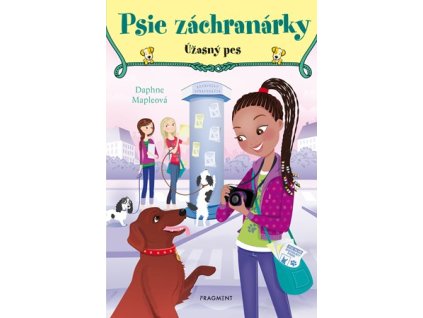 Psie záchranárky 3 - Úžasný pes