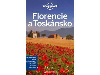 Florencie a Toskánsko - Lonely Planet