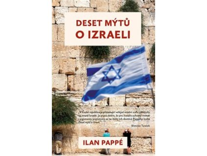 Deset mýtů o Izraeli