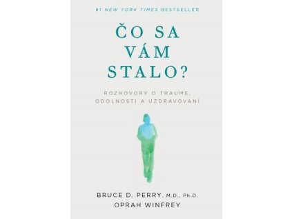 Čo sa vám stalo?