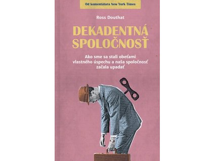 Dekadentná spoločnosť