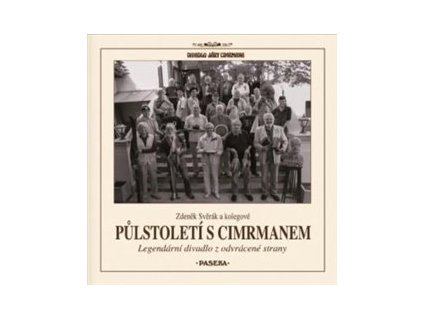 Půlstoletí s Cimrmanem