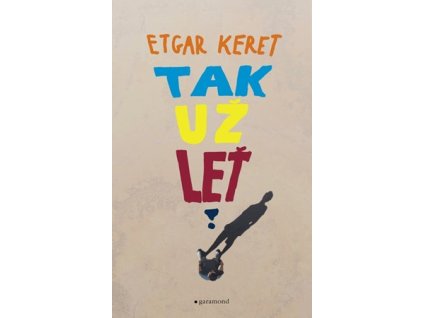 Tak už leť