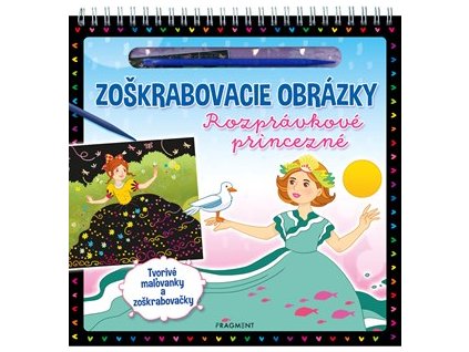Zoškrabovacie obrázky – Rozprávkové princezné