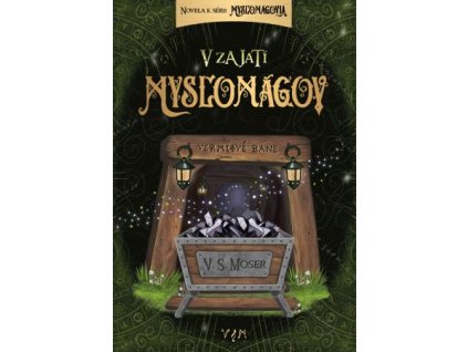 V zajatí mysľomágov