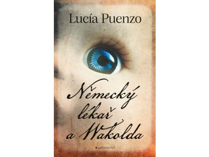 Německý lékař a Wakolda