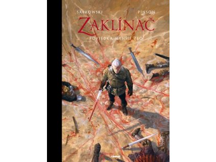 Zaklínač: Menšie zlo (poviedka 2)