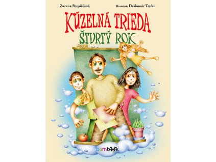 Kúzelná trieda Štvrtý rok