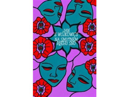 Na smutném břehu snu