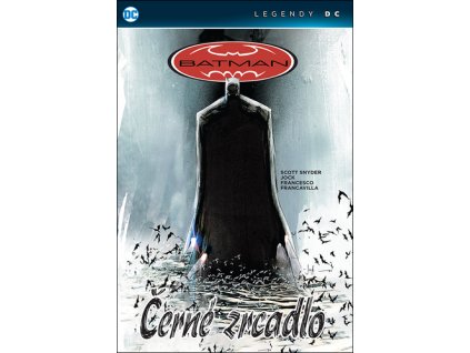 Batman Černé zrcadlo