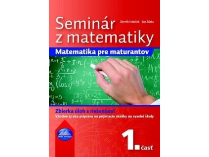Seminár z matematiky 1. časť