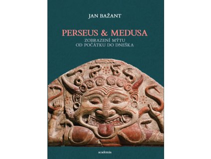 Perseus a Medusa - Zobrazení mýtu od počátku do dneška