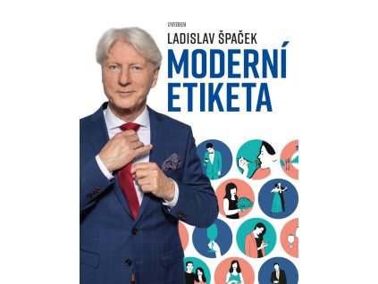 Moderní etiketa: To nejdůležitější