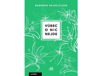 Vůbec o nic nejde
