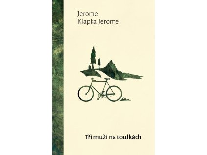 Tři muži na toulkách