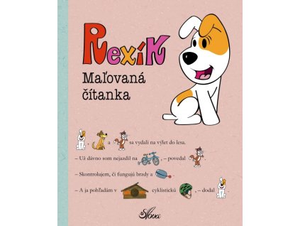 Rexík. Maľovaná čítanka