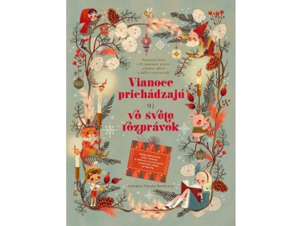 Vianoce prichádzajú aj vo svete rozprávok