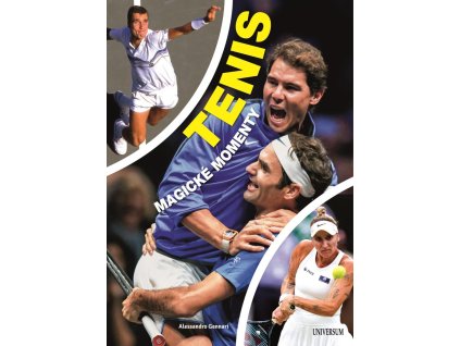 Tenis – magické momenty