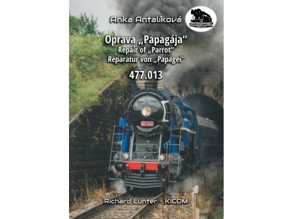 Oprava „Papagája“ 477.013