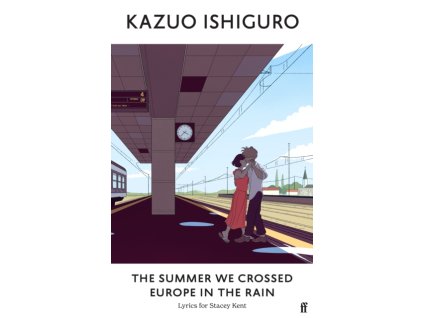The Summer We Crossed Europe in the Rain