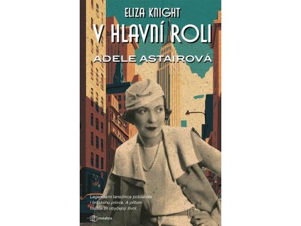 V hlavní roli Adele Astairová