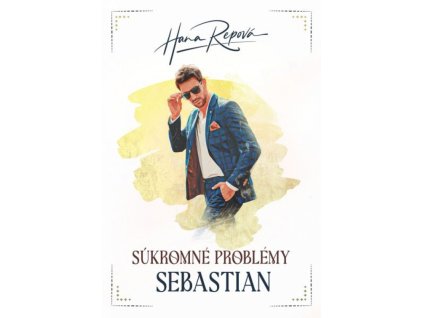 Súkromné problémy - Sebastian