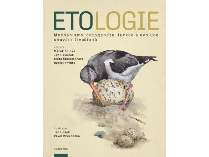 Etologie - Mechanismy, ontogeneze, funkce a evoluce chování živočichů