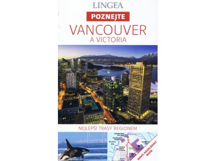 LINGEA CZ - Vancouver a Victoria - Poznejte