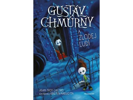 Gustáv Chmúrny a zlodej ľudí