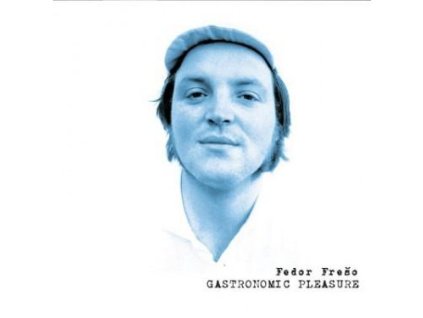 Frešo Fedor: Gastronomic Pleasures CD