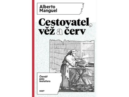 Cestovatel, věž a červ - Čtenář jako metafora
