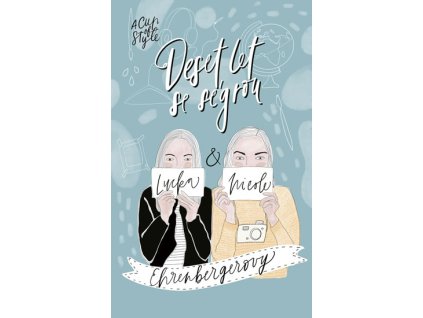 A Cup of Style - Deset let se ségrou