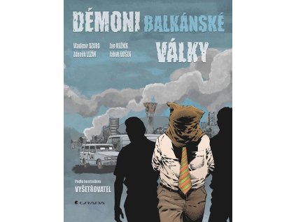 Démoni balkánské války - Komiks