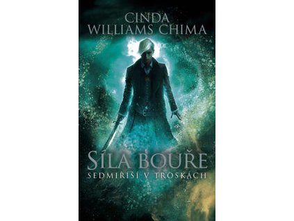 Síla bouře - Sedmiříší v troskách 3